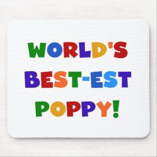 Bright Colours World's Best-est Poppy Gifts Mouse Mat