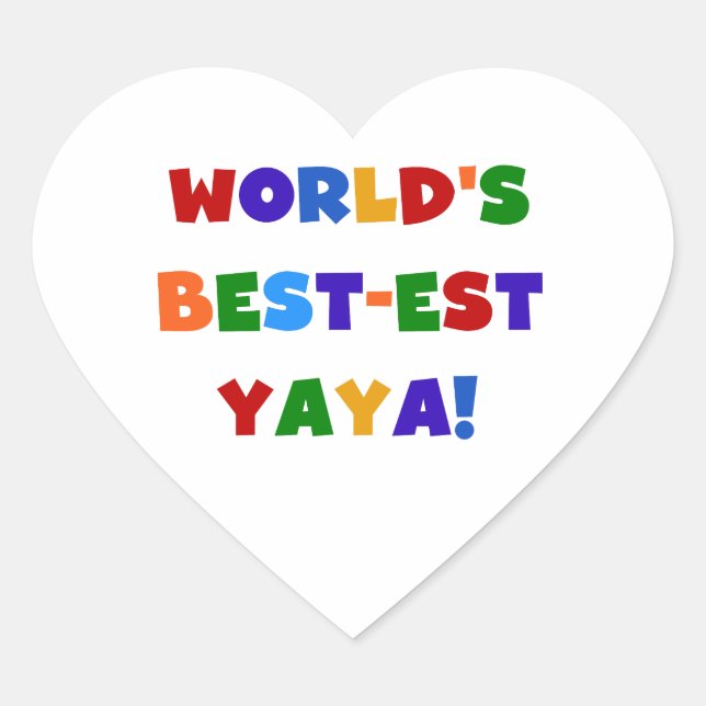 Bright Colours World's Best-est Yaya Gifts Heart Sticker (Front)