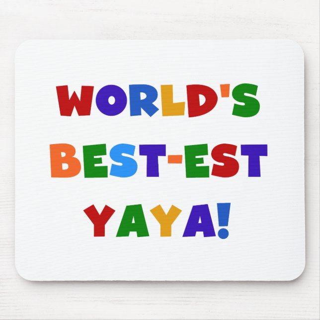 Bright Colours World's Best-est Yaya Gifts Mouse Mat (Front)