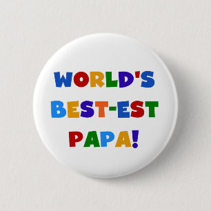 Bright Colours World's Best Papa Tshirts and Gifts 6 Cm Round Badge