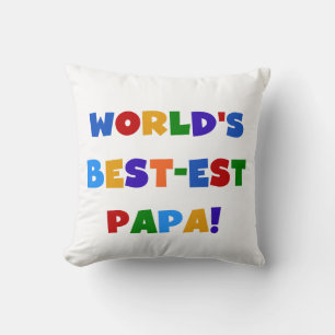 Bright Colours World's Best Papa Tshirts and Gifts Cushion