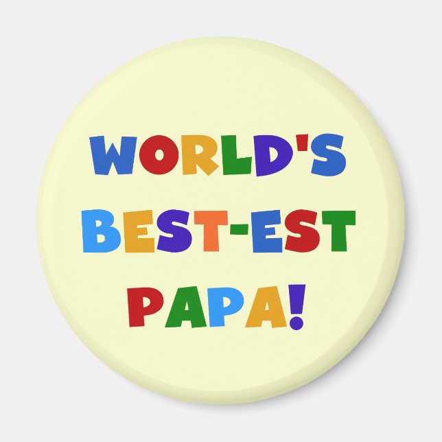 Bright Colours World's Best Papa Tshirts and Gifts Magnet (Front)