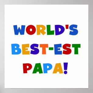 Bright Colours World's Best Papa Tshirts and Gifts Poster