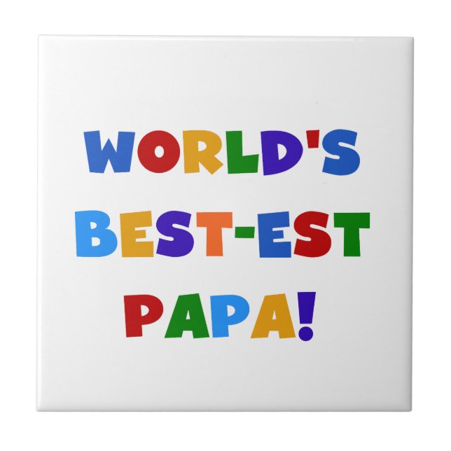 Bright Colours World's Best Papa Tshirts and Gifts Tile (Front)