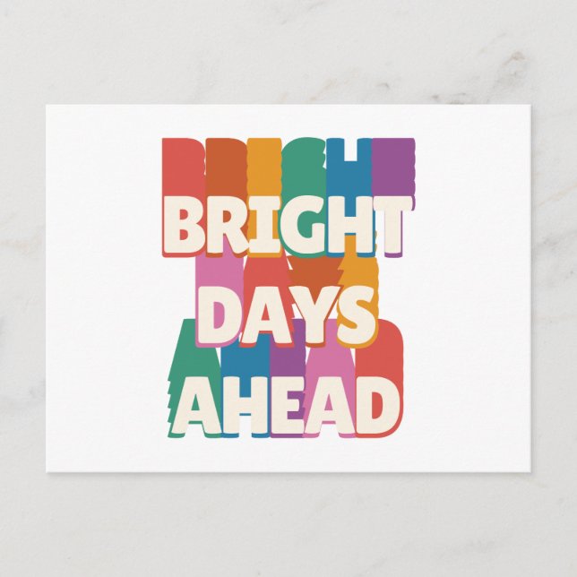 Bright Days Ahead #2 Postcard (Front)