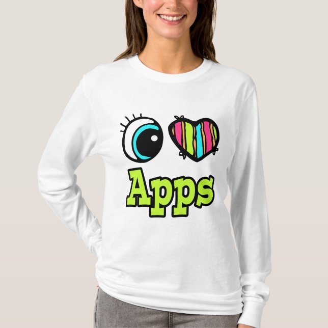Bright Eye Heart I Love Apps T-Shirt (Front)