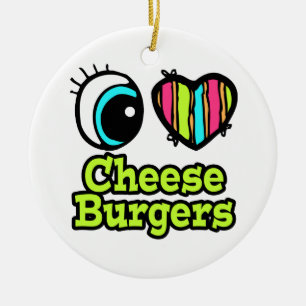 Bright Eye Heart I Love Cheeseburgers Ceramic Tree Decoration