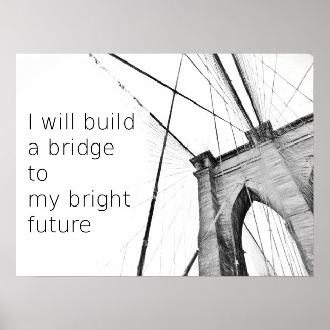 Bright Future Broklyn Bridge Design Poster (Front)