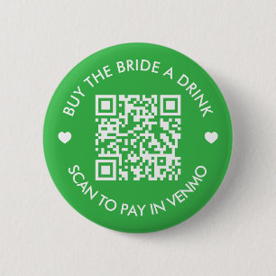 Bright Green Buy The Bride A Drink QR Code 6 Cm Round Badge