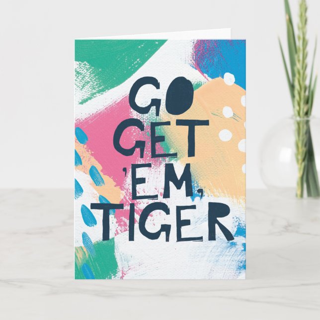 Bright Inspiration II | Go Get 'Em Tiger Card (Front)