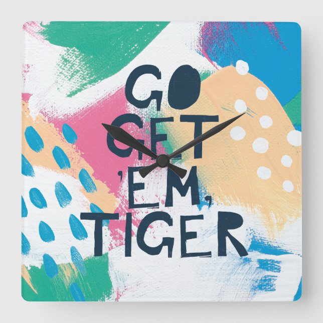 Bright Inspiration II | Go Get 'Em Tiger Square Wall Clock (Front)