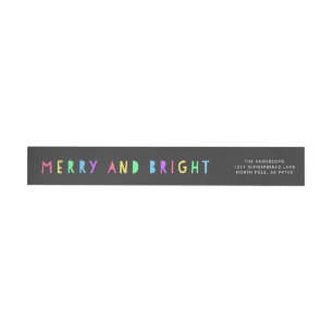 Bright Lights Merry and Bright on Slate Wrap Around Label