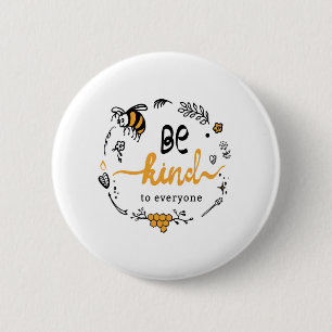 Bright logo with kind bee 6 cm round badge