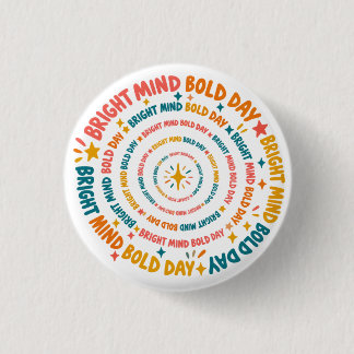 Bright Mind Bold Day Color Spiral 3 Cm Round Badge