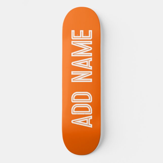 bright orange- personalised skateboard (Front)