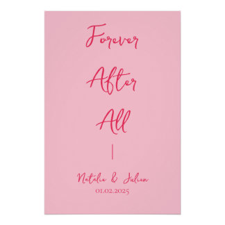 Bright Pink Forever After All Wedding Sign