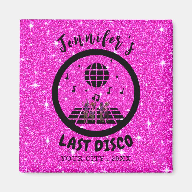 Bright Pink glitter Disco Bachelorette party  Magnet (Front)