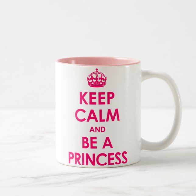 Bright Pink Keep Calm and Be a Princess Mugs (Right)