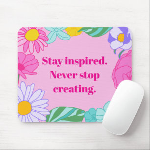 Bright Pink Yellow Floral Motivational Quote Mouse Mat