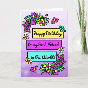 Bright Pretty Whimsical Birthday for Best Friend Card