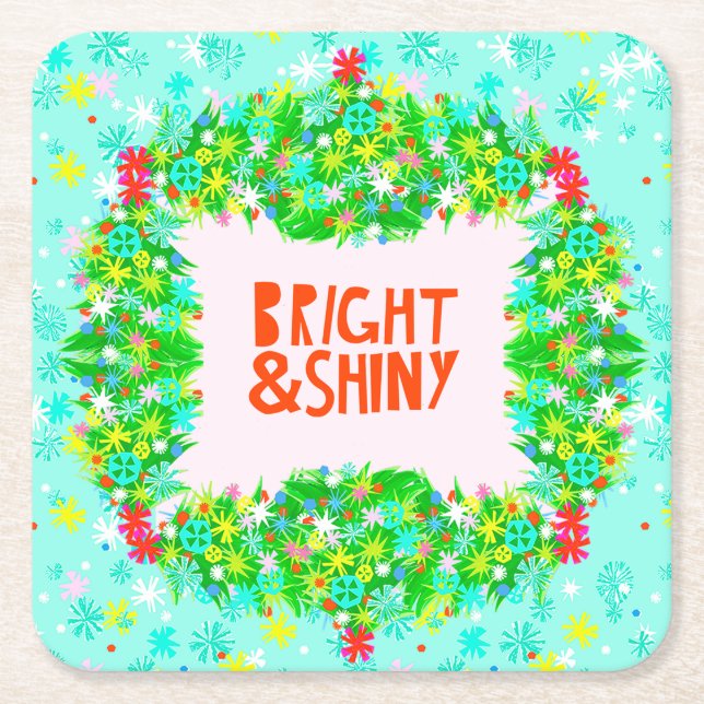 Bright & Shiny Wreath Square Paper Coaster (Front)