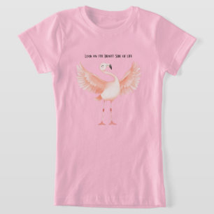 Bright Side of Life Pink Flamingo T-Shirt