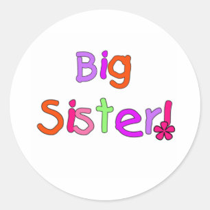 Bright Text Big Sister Classic Round Sticker