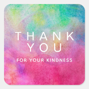 Bright Watercolor Thank You For Your Kindness Square Sticker