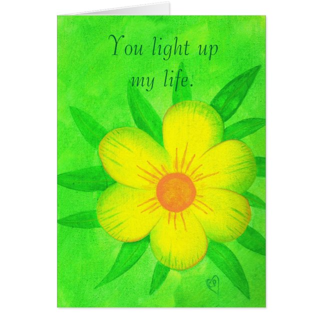 Bright yellow flower, You light up my life, cards (Front)