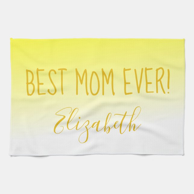 Bright Yellow Ombre Best Mum Ever Tea Towel (Horizontal)