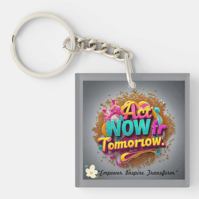 "Brighter Days Ahead" Key Ring (Front)