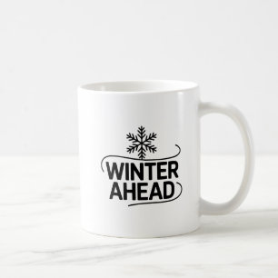 Brighter Days Beyond Winter Coffee Mug