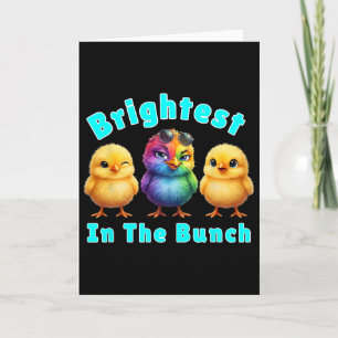 Brightest Chicken In The Bunch Rainbow Easter Pun Card