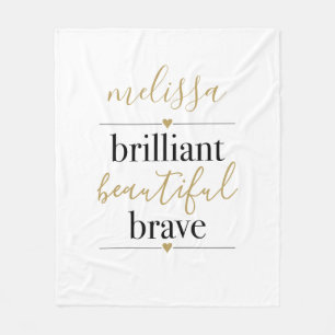 Brilliant Beautiful Brave Personalized Name  Fleece Blanket