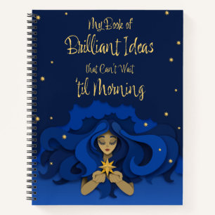 Brilliant Ideas that Can't Wait Til Morning Notebook