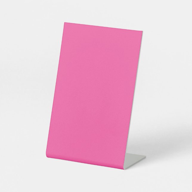 Brilliant rose  (solid colour)  pedestal sign (Front)