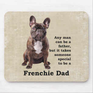 Brindle French Bulldog Dad Mouse Mat