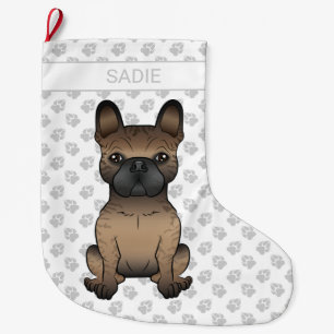 Brindle French Bulldog / Frenchie Cute Dog & Name Large Christmas Stocking