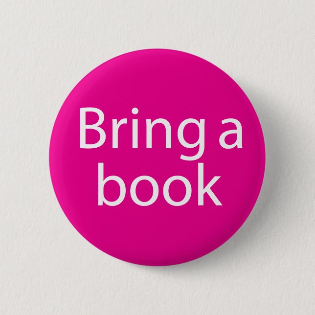 Bring a Book Magenta 6 Cm Round Badge (Front)