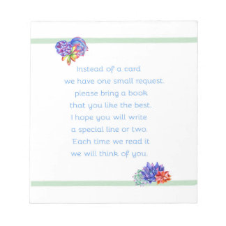 Bring a book Succulent Baby Shower Notepad