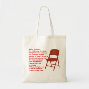BRING A FOLDING CHAIR TOTE BAG