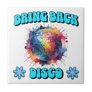 Bring Back Disco Tile