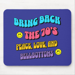 Bring Back the ’70s Mouse Mat
