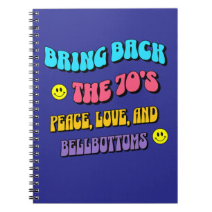 Bring Back the ’70s Notebook