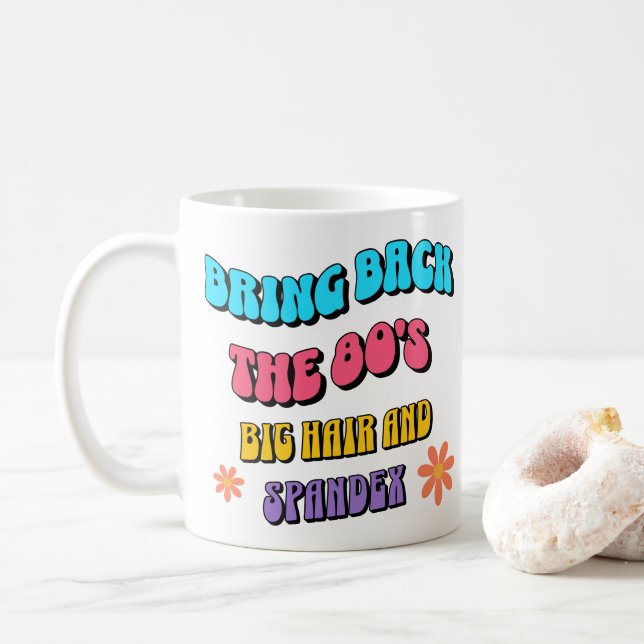 Bring Back the ’80s Coffee Mug (With Donut)