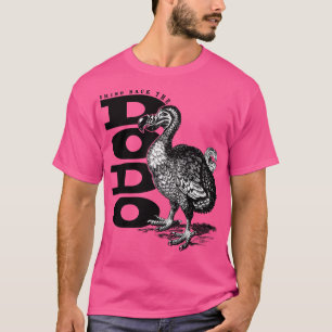 Bring Back the Dodo T-Shirt