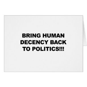 Bring Human Decency Back