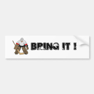 Bring It Hockey Bumper sticker