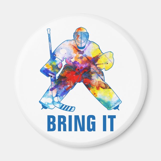 Bring It Hockey Goalie Watercolor Magnet (Front)