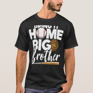 Bring It Home Big Brother Baseball Big Brother Bas T-Shirt